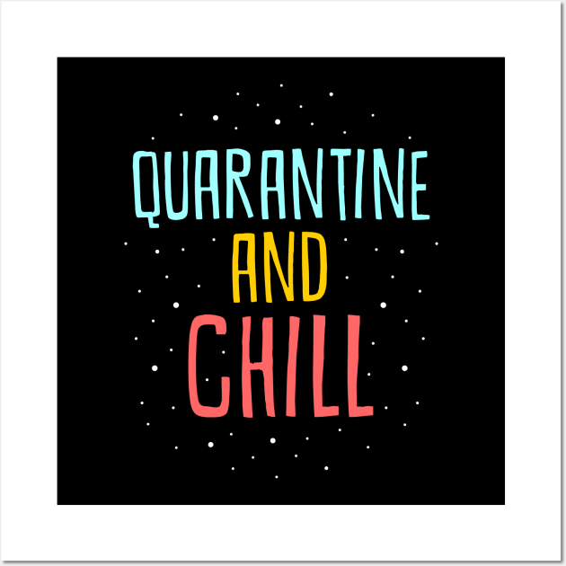 quarantine and chill Wall Art by night sometime